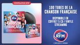 La compilation "RFM Chanson Française" est disponible
