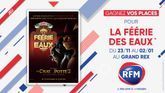Gagnez vos places pour la « Féérie des eaux » au Grand Rex à Paris