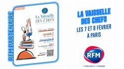 RFM partenaire de "La Vaisselle des Chefs" à Paris