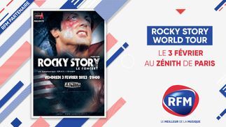 « Rocky story world tour » :  RFM partenaire du concert au zénith de Paris la Villette