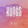 KUNGS This girl
